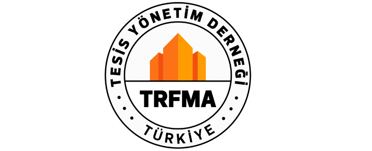 Tesis Yönetim Derneği (TRFMA) kuruldu