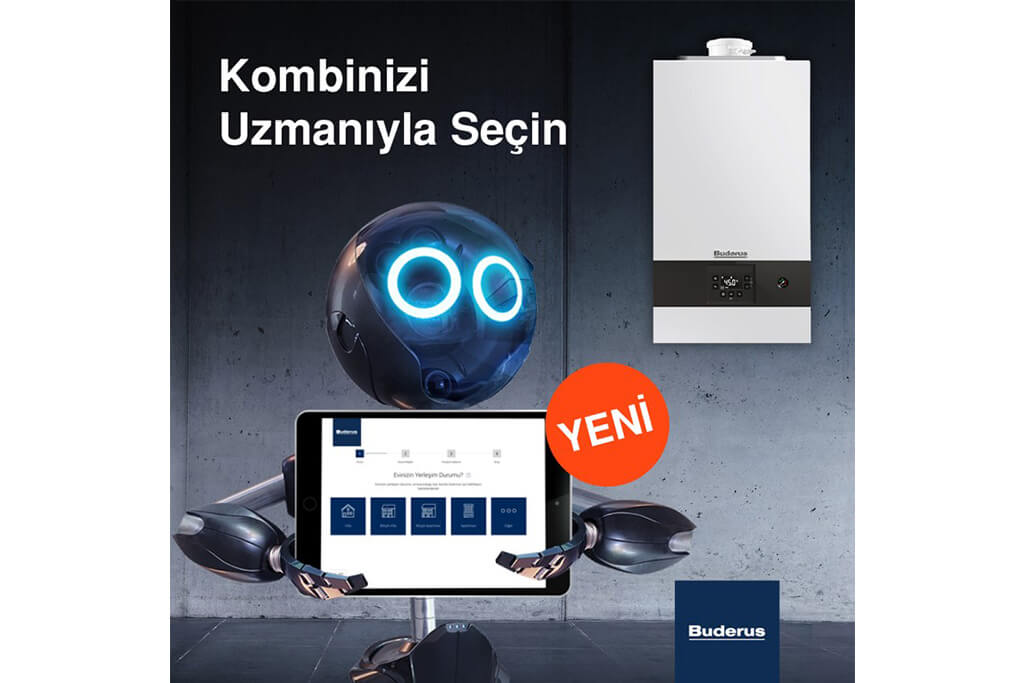 Isıtmanın Uzmanı Buderus’tan Yeni İş Modeli: Buderus Kombi Seçim Programı