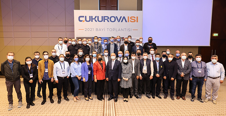 Çukurova Isı, Bayileriyle Bir Araya Geldi