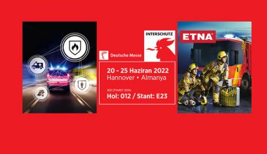 Etna, 20-25 Haziran 2022 Tarihlerinde Almanya Hannover’de Düzenlenecek Olan Interschutz 2022 Fuarına Katılıyor