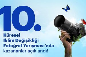 10. KÜRESEL İKLİM DEĞİŞİKLİĞİ FOTOĞRAF YARIŞMASI’NIN KAZANANLARI BELLİ OLDU